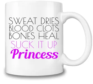 Sweat Dries Blood Clots Coffee Mug